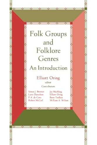 Stock image for Folk Groups And Folklore Genres: An Introduction for sale by SecondSale