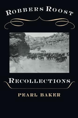 9780874211542: Robbers Roost Recollections