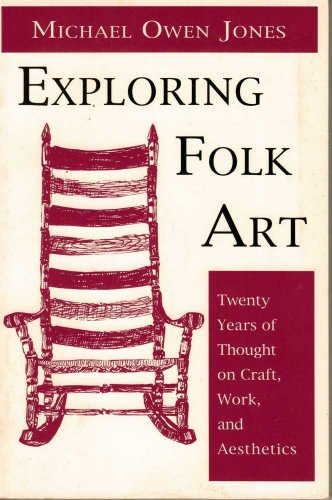 Beispielbild fr Exploring Folk Art zum Verkauf von BooksRun