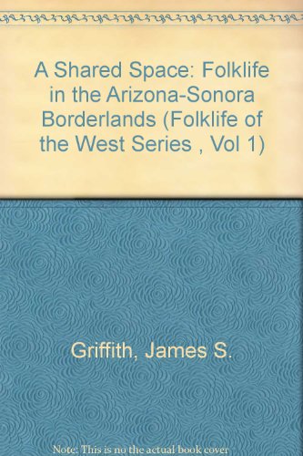9780874211986: Shared Space (Folklife of the West Series , Vol 1)