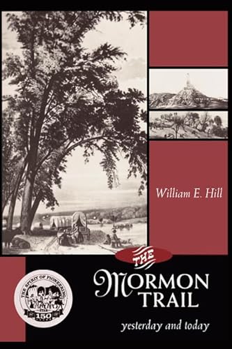 Imagen de archivo de Mormon Trail, The: Yesterday and Today a la venta por Jenson Books Inc