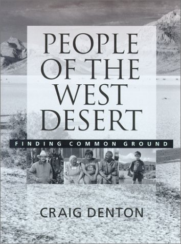 Stock image for People of the West Desert: Finding Common Ground for sale by Sierra Rose Antiques