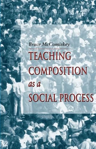 Beispielbild fr Teaching Composition as a Social Process zum Verkauf von ThriftBooks-Atlanta
