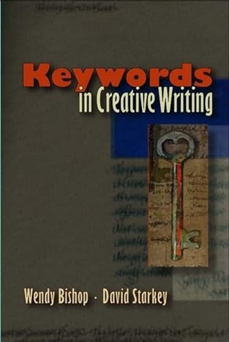 9780874216295: Keywords in Creative Writing