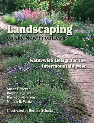 9780874217094: Landscaping on the New Frontier: Waterwise Design for the Intermountain West