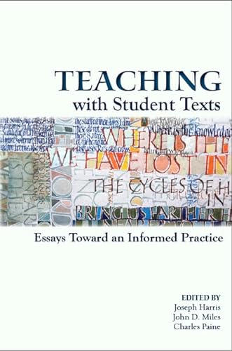 Imagen de archivo de Teaching with Student Texts: Essays Toward an Informed Practice a la venta por ThriftBooks-Dallas
