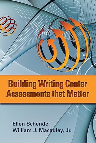 Imagen de archivo de Building Writing Center Assessments That Matter a la venta por Better World Books