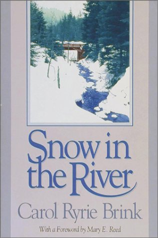 Beispielbild fr Snow in the River (Wsu Press Reprint Series) zum Verkauf von St Vincent de Paul of Lane County