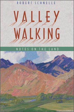 9780874221503: Valley Walking: Notes on the Land (Northwest Voices Essay Series)