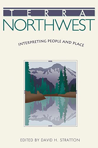 Imagen de archivo de Terra Northwest: Interpreting People and Place a la venta por SecondSale
