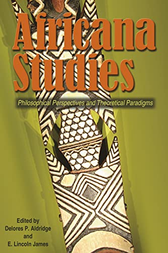 Beispielbild fr Africana Studies : Philosophical Perspectives and Theoretical Paradigms zum Verkauf von Better World Books