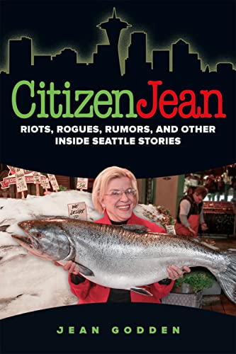Beispielbild fr Citizen Jean: Riots, Rogues, Rumors, and Other Inside Seattle Stories zum Verkauf von Buchpark