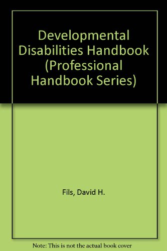 9780874241396: Developmental Disabilities Handbook