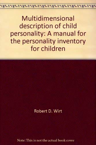 Stock image for Multidimensional description of child personality: A manual for the personality inventory for children for sale by HPB-Red