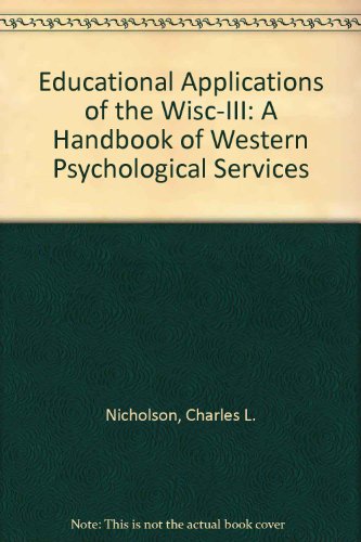 Stock image for Educational Applications of the Wisc-III : A Handbook of of Interpreti for sale by Hawking Books