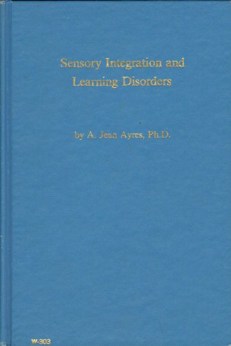 Imagen de archivo de Sensory Integration and Learning Disorders a la venta por Byrd Books