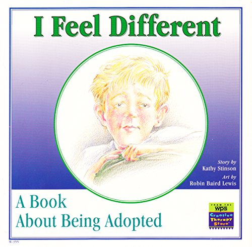 Stock image for I Feel Different: A Book About Being Adopted for sale by ThriftBooks-Dallas