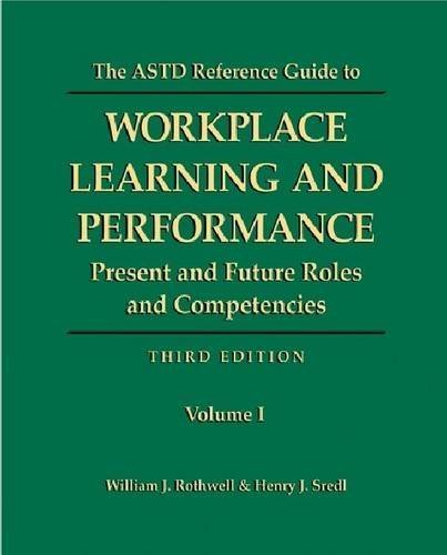 Beispielbild fr The ASTD Reference Guide to Professional Human Resource Development Roles & Competencies zum Verkauf von ThriftBooks-Dallas