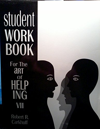 Stock image for The Student Workbook for the Art of Helping for sale by Wonder Book