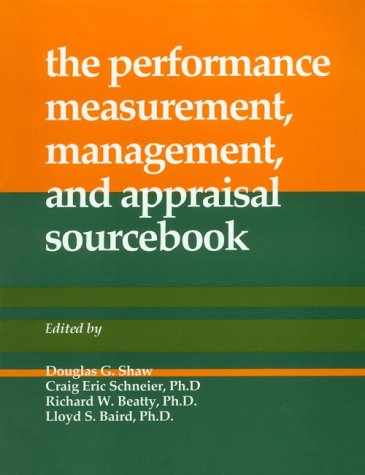 Imagen de archivo de The Performance Measurement, Management, and Appraisal Sourcebook a la venta por ThriftBooks-Atlanta