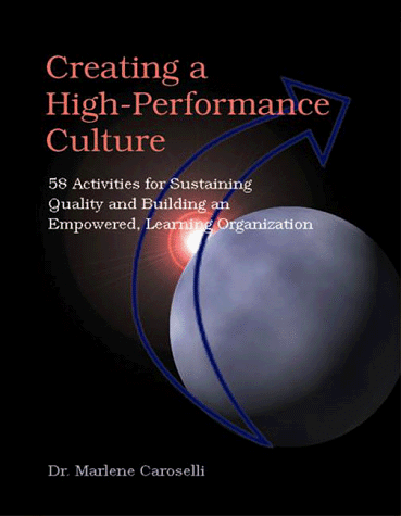 Stock image for Creating a High Performance Culture for sale by Plum Books