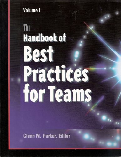 Beispielbild fr Handbook of Best Practices for Teams zum Verkauf von Better World Books