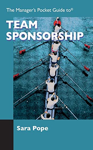 9780874254211: The Managers Pocket Guide to Team Sponsorship (Manager's Pocket Guides)