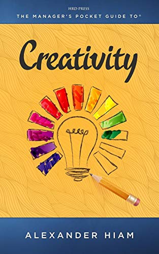 Beispielbild fr Manager's Pocket Guide to Creativity zum Verkauf von Better World Books