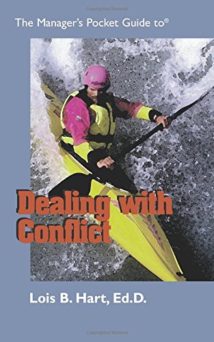 Stock image for The Manager's Pocket Guide to Dealing with Conflict (Manager's Pocket Guide Series) for sale by Wonder Book