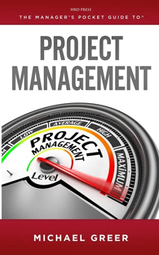 Imagen de archivo de The Manager's Pocket Guide to Project Management (Manager's Pocket Guide Series) a la venta por SecondSale