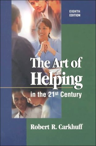 Beispielbild fr The Art of Helping in the 21st Century zum Verkauf von BooksRun