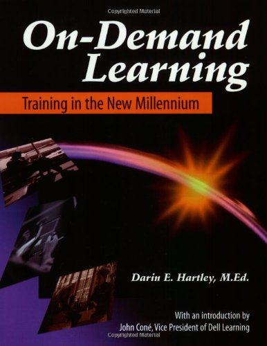 Stock image for On-Demand Learning: Training in the New Millennium for sale by books4u31