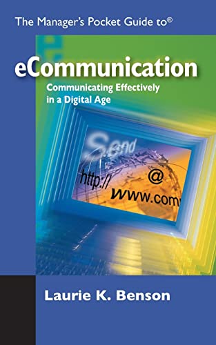 Stock image for The Manager's Pocket Guide to eCommunication (Manager's Pocket Guide Series) for sale by Wonder Book