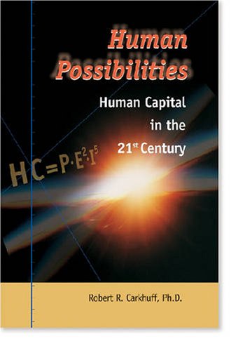Stock image for Human Possibilities: Human Capital in the 21st Century for sale by Revaluation Books
