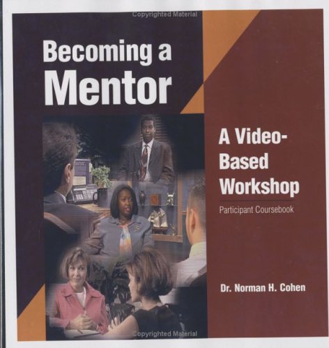 9780874256864: Becoming a Mentor Workbook