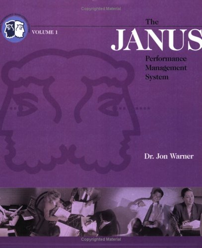 Janus Performance Management System Vol. 1, With CD (9780874256888) by Jon Warner