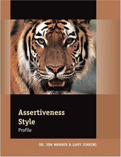 Assertiveness Style - Profile (9780874257083) by Jon Warner; Gary Jenkins