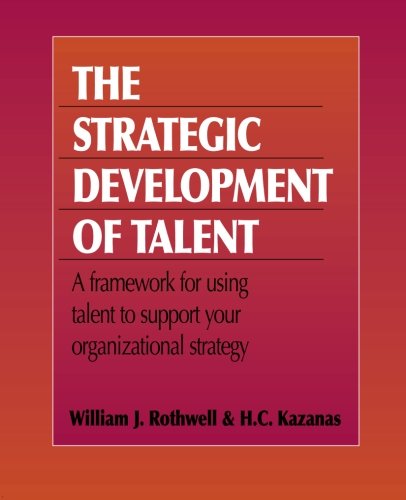 Beispielbild fr The Strategic Development of Talent zum Verkauf von Better World Books