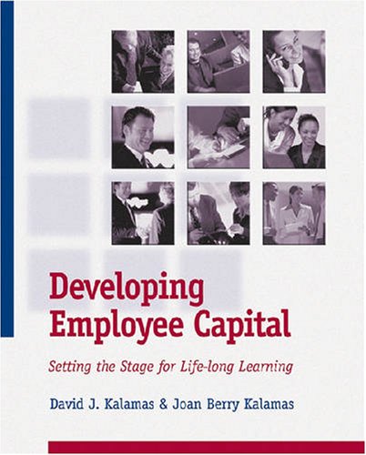 Beispielbild fr Developing Employee Capital zum Verkauf von -OnTimeBooks-