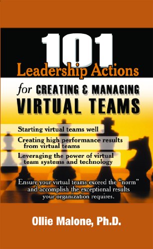 9780874258103: 101 Leadership Actions for Creating & Managing Virtual Teams