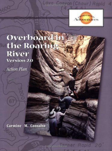 Beispielbild fr Grand Canyon Adventures: Overboard/Roaring River Action Plan Participant 5 Pack (Grand Canyon Adventures) zum Verkauf von Revaluation Books