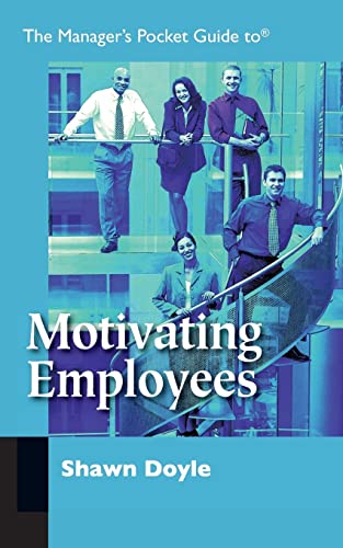 9780874258462: The Manager's Pocket Guide to Motivating Employees