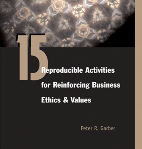 9780874258479: 15 Reproducible Activities for Reinforcing Business Ethics And Values