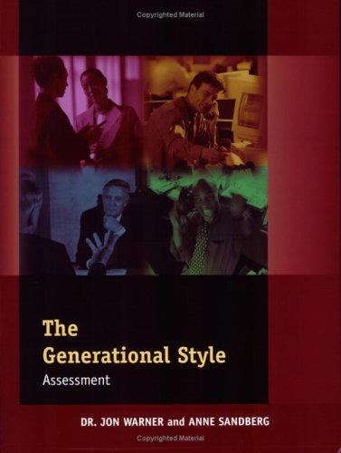 The Generational Style Assessment (Pack of 5) (9780874258493) by Jon Warner; Anne Sandberg