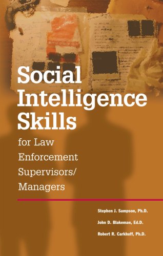 Beispielbild fr Social Intelligence Skills for Law Enforcement Supervisors/Managers zum Verkauf von HPB-Red