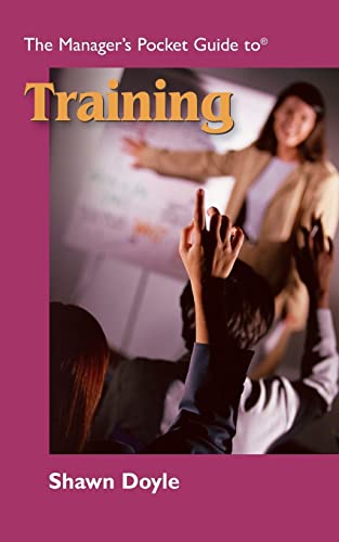 Stock image for The Manager's Pocket Guide to Training (Manager's Pocket Guide Series) for sale by Textbooks_Source