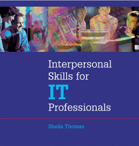 Stock image for Interpersonal Skills Training for Information Technology Professionals Instructor Guide for sale by Books Puddle