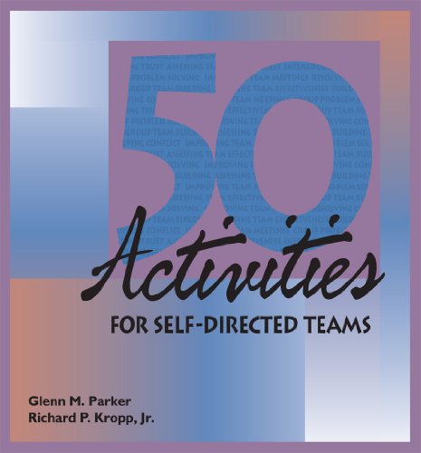 9780874259698: 50 Activities For Self Directed Teams