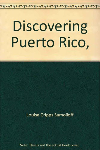 Imagen de archivo de Discovering Puerto Rico a la venta por Hudson River Book Shoppe