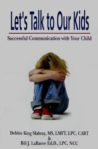 Imagen de archivo de Let's Talk to Our Kids: Successful Communication with Your Child a la venta por ThriftBooks-Dallas